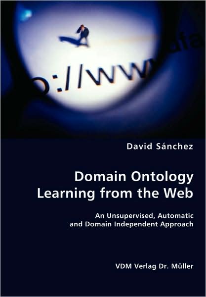 Cover for David Sánchez · Domain Ontology Learning from the Web (Paperback Book) (2008)