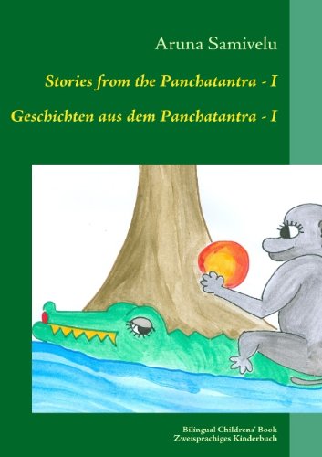 Cover for Aruna Samivelu · Stories from the Panchatantra - I Geschichten Aus Dem Panchatantra - I (Paperback Book) [German edition] (2009)
