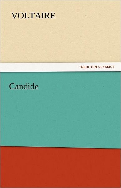 Cover for Voltaire · Candide (Tredition Classics) (Paperback Bog) (2011)
