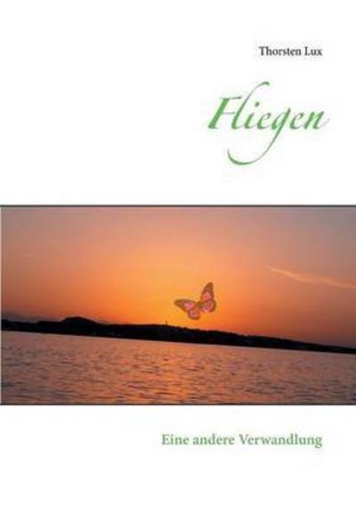Cover for Lux · Fliegen (Book)