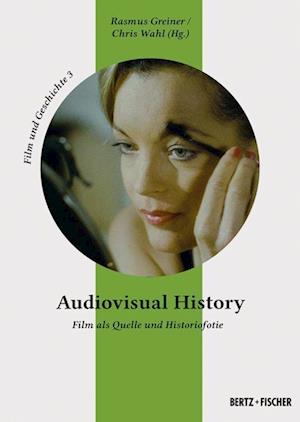 Cover for Rasmus Greiner · Audiovisual History (Book) (2023)