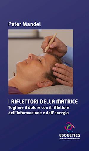 Peter Mandel · I Riflettori della Matrice (Paperback Book) (2018)