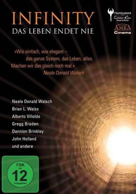 Infinity - Das Leben endet nie - Neale Donald Walsch - Movies - AMRA Verlag - 9783939373698 - May 1, 2012