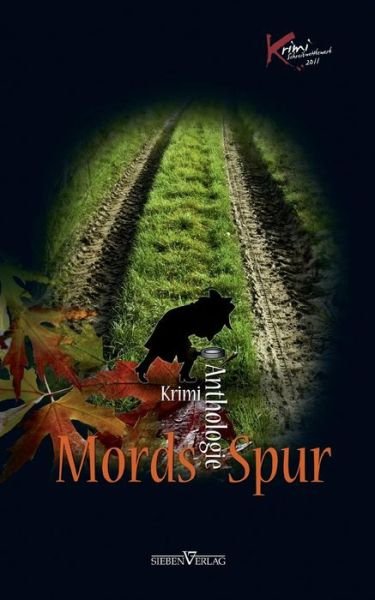Cover for Kreisausschuss Odenwaldkreis · Mords Spur (Paperback Book) (2011)