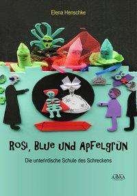 Cover for Elena · Rosi, Blue und Apfelgrün II (Bok)