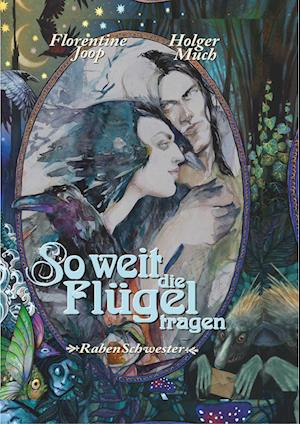 Cover for Florentine Joop · So weit die Flügel tragen... (Buch) (2024)