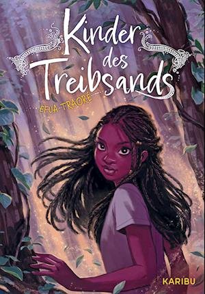 Cover for Efua TraorÃ© · Kinder Des Treibsands (Bog)