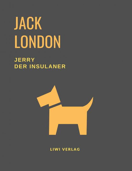 Cover for London · Jerry der Insulaner (Eine Hundeg (Book)