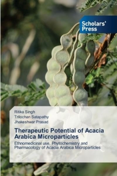 Cover for Singh · Therapeutic Potential of Acacia A (N/A) (2021)