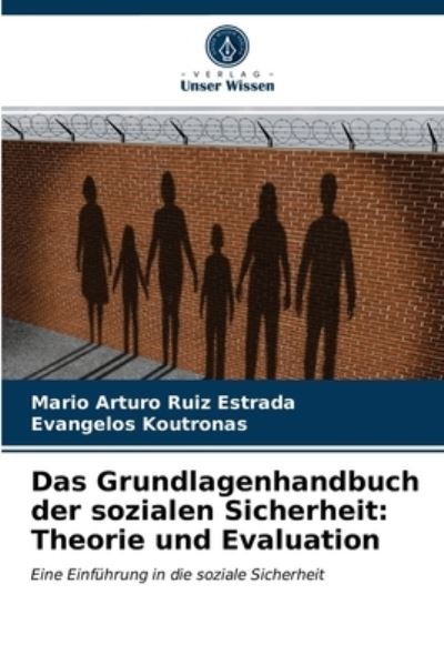 Cover for Mario Arturo Ruiz Estrada · Das Grundlagenhandbuch der sozialen Sicherheit (Paperback Book) (2021)