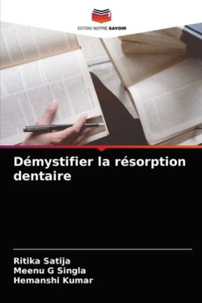 Cover for Ritika Satija · Demystifier la resorption dentaire (Paperback Book) (2021)