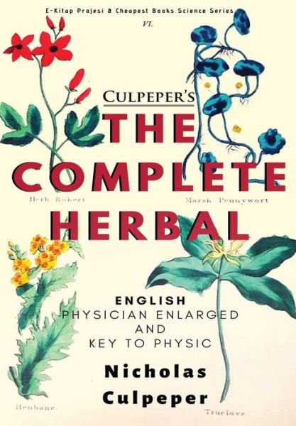 Cover for Nicholas Culpeper · The Complete Herbal (Paperback Book)