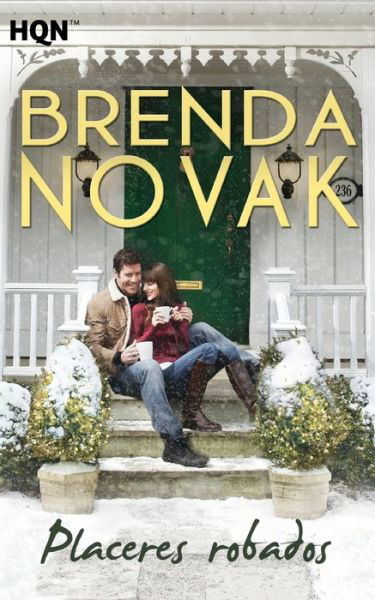 Cover for Brenda Novak · Placeres Robados (Book) (2017)