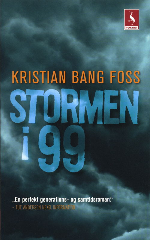 Cover for Kristian Bang Foss · Gyldendal Pocket: Stormen i 99 (Bog) [2. udgave] [Pocket] (2009)
