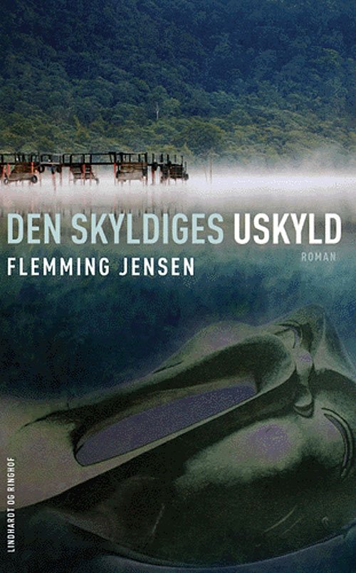 Cover for Flemming Jensen · Den skyldiges uskyld (Sewn Spine Book) [1e uitgave] (2005)