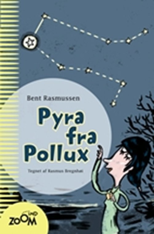 Cover for Bent Rasmussen · Pyra fra Pollux (Hæftet bog) [1. udgave] (2007)