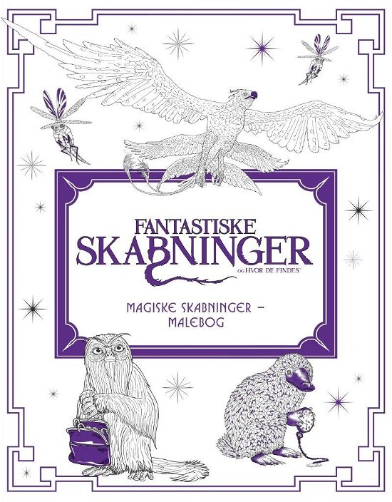 Fantastiske skabninger og hvor de findes: Fantastiske skabninger og hvor de findes: magiske skabninger – malebog -  - Boeken - HarperCollins Nordic - 9788771910698 - 1 december 2016
