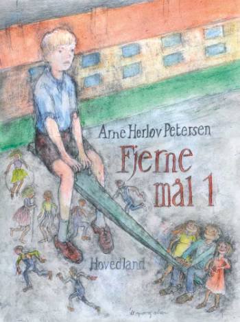 Cover for Arne Herløv Petersen · Fjerne mål I (Hæftet bog) [1. udgave] (2006)