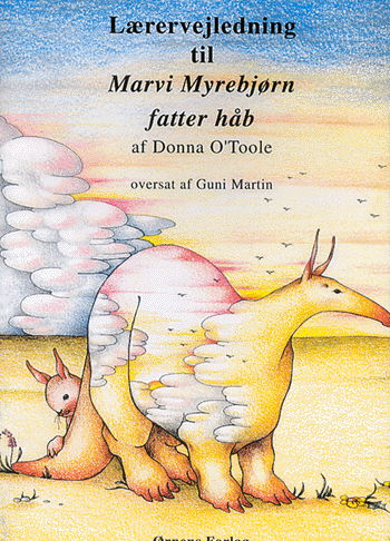 Cover for Donna O´Toole · Lærervejledning til Marvi Myrebjørn (Hæftet bog) [1. udgave] (1993)