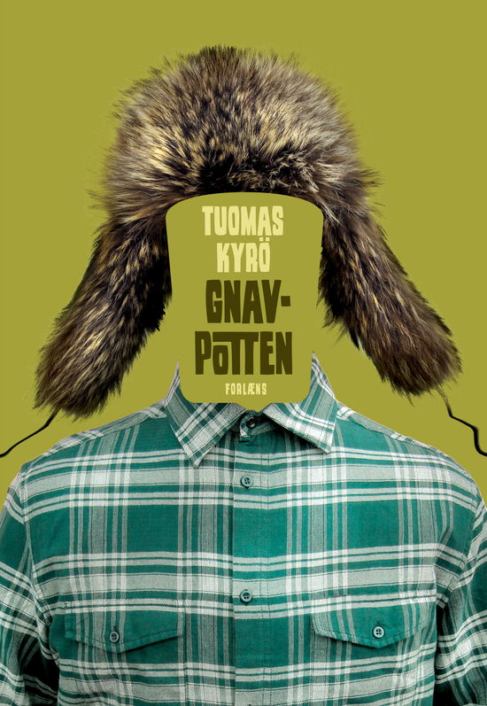 Cover for Tuomas Kyrö · Gnavpotten (Innbunden bok) (2018)