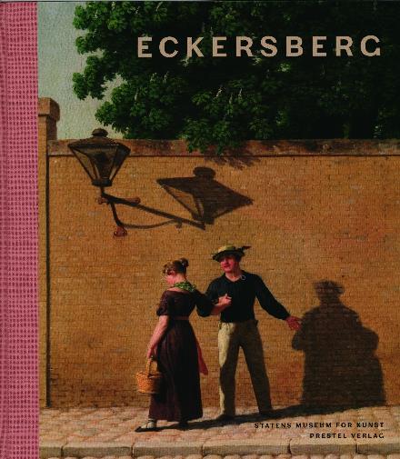 Eckersberg (Dansk udg.) - Kasper Monrad - Books - SMK Forlag - 9788792023698 - January 2, 2015