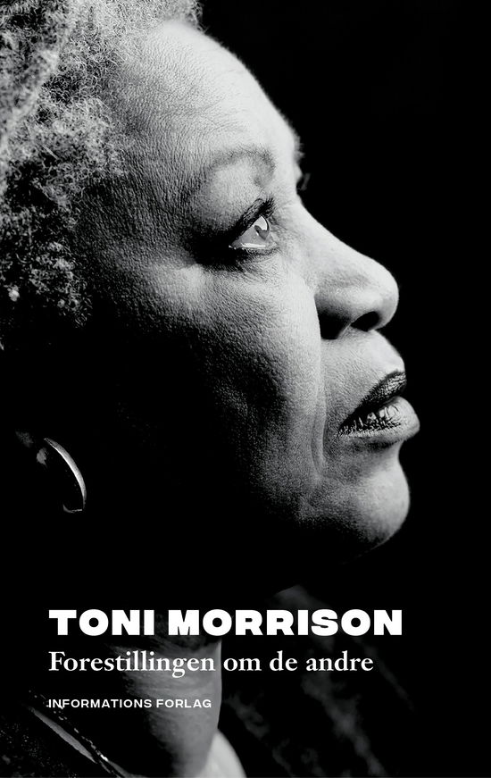 Cover for Toni Morrison · Antiracistiske klassikere: Forestillingen om de andre (Hardcover bog) [1. udgave] (2023)