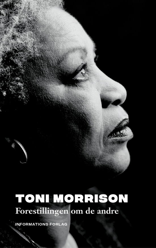 Cover for Toni Morrison · Antiracistiske klassikere: Forestillingen om de andre (Hardcover bog) [1. udgave] (2023)