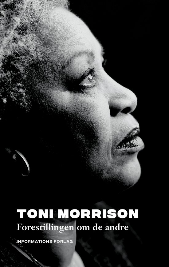 Cover for Toni Morrison · Antiracistiske klassikere: Forestillingen om de andre (Hardcover Book) [1er édition] (2023)