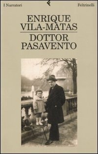 Dottor Pasavento - Enrique Vila-Matas - Filme -  - 9788807017698 - 