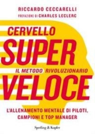 Cover for Vv Aa · Cervello superveloce.L'allenamento mentale di campioni,manager,piloti (Pocketbok) (2021)