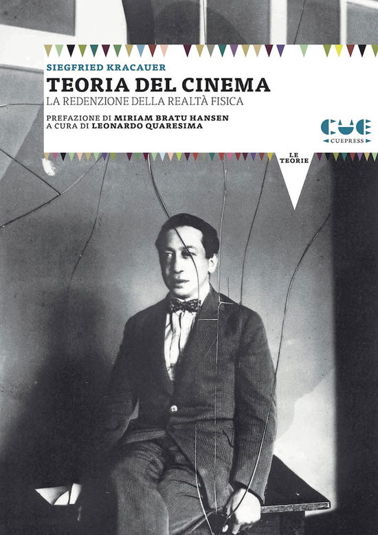 Teoria Del Cinema. La Redenzione Della Realta Fisica - Siegfried Kracauer - Książki -  - 9788855102698 - 