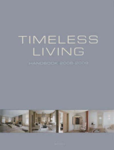 Cover for Wim Pauwels · Timeless Living Handbook (Hardcover Book) [2008-2009 edition] (2007)