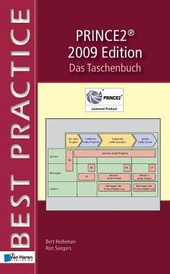 PRINCE2  - Das Taschenbuch - Best Practice Series - Bert Hedeman - Bøger - van Haren Publishing - 9789087535698 - 31. mars 2010