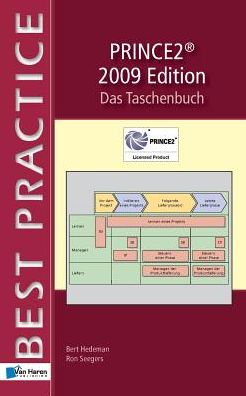 PRINCE2  - Das Taschenbuch - Best Practice Series - Bert Hedeman - Livros - van Haren Publishing - 9789087535698 - 31 de março de 2010