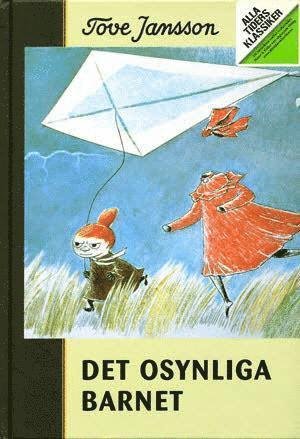 Cover for Tove Jansson · Alla Tiders Klassiker: Alla Ti Kl/Det osynliga barnet och andra berättelser (Indbundet Bog) (1986)