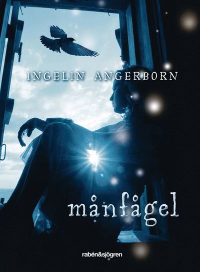 Cover for Ingelin Angerborn · Månfågel (ePUB) (2012)