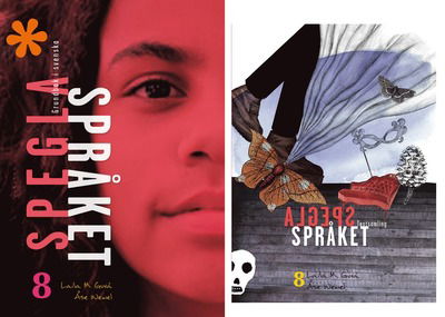 Cover for Åse Wewel · Spegla språket 8 Elevpaket, 1ex Grundbok+1ex Textsamling (Book) (2019)