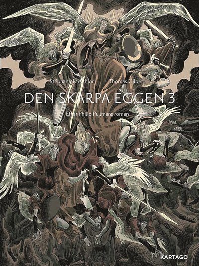 Cover for Stéphan Melchior · Den skarpa eggen - serieversion: Den skarpa eggen. 3 (Innbunden bok) (2021)
