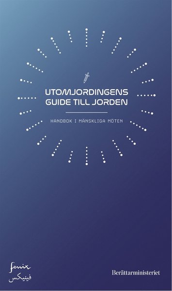 Cover for Flera Författare · Utomjordingens guide till Jorden (PDF) (2019)