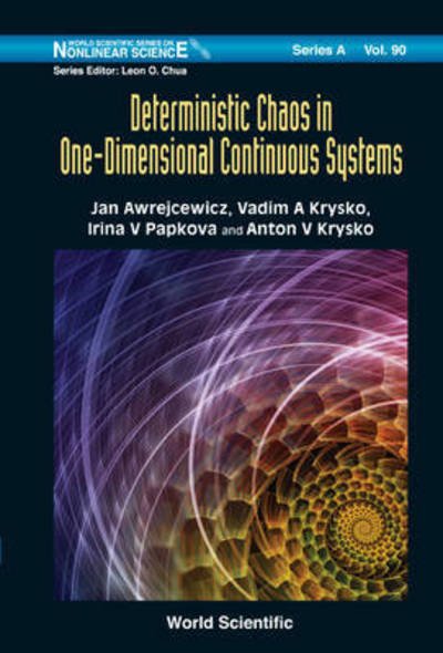 Cover for Awrejcewicz, Jan (Technical Univ Of Lodz, Poland) · Deterministic Chaos In One Dimensional Continuous Systems - World Scientific Series on Nonlinear Science Series A (Gebundenes Buch) (2016)