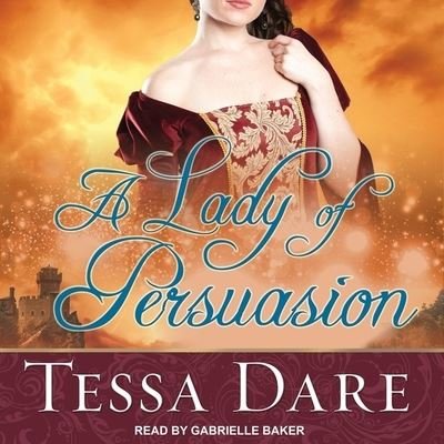 Cover for Tessa Dare · A Lady of Persuasion (CD) (2019)
