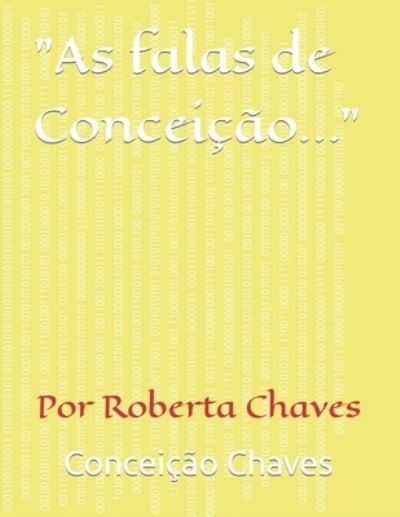 Cover for Conceicao Chaves · As falas de Conceicao... (Paperback Book) (2021)