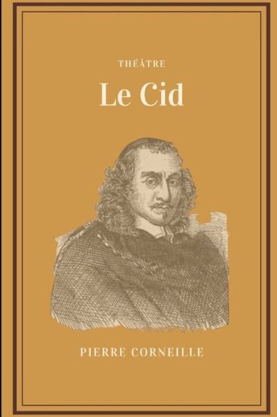 Cover for Pierre Corneille · Le Cid (Paperback Book) (2021)
