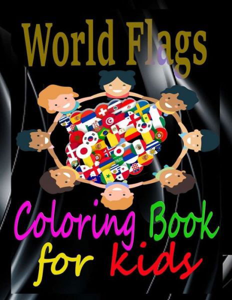Cover for Kwika Daniel · World Flags Coloring Book for kids (Pocketbok) (2020)