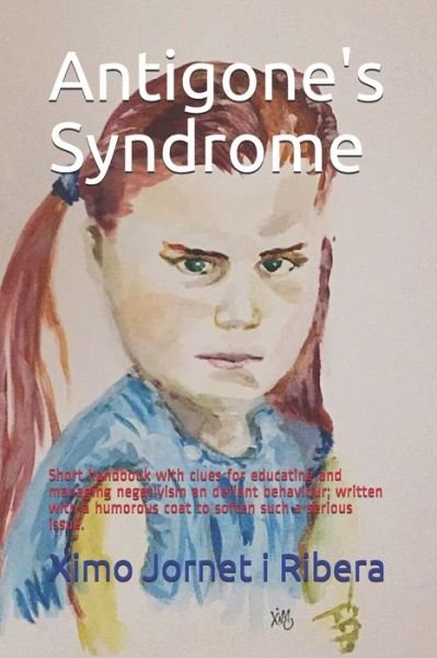 Cover for Ximo Jornet I Ribera · Antigone's Syndrome (Paperback Book) (2020)