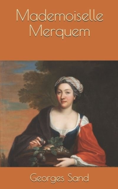 Cover for Georges Sand · Mademoiselle Merquem (Paperback Book) (2020)