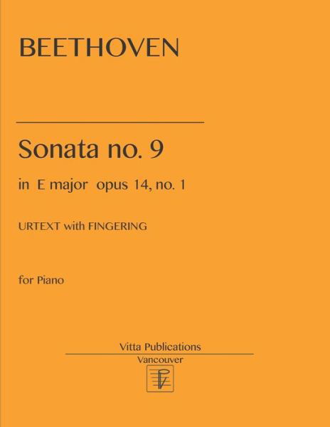 Beethoven Sonata no. 9 in E major - Beethoven - Bücher - Independently Published - 9798675488698 - 15. August 2020