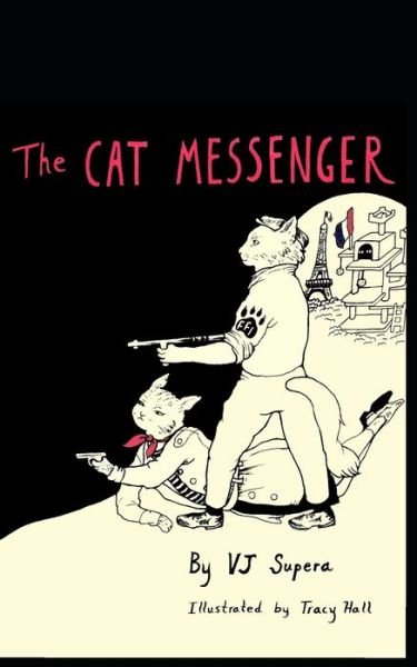 Cover for Vj Supera · The Cat Messenger (Paperback Bog) (2020)