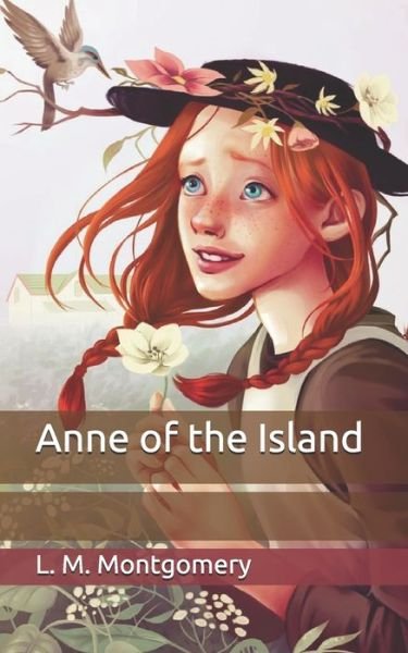 Cover for L M Montgomery · Anne of the Island (Paperback Book) (2021)