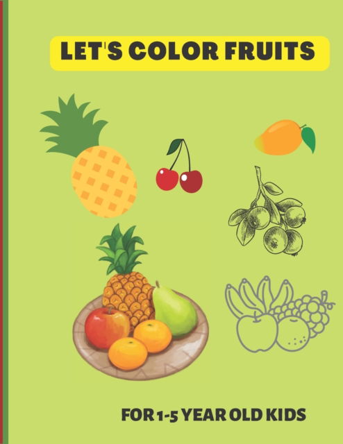 Cover for Sayrah Nelson Koko · Let's Color Fruits (Paperback Book) (2022)